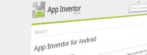 App Inventor, herramienta para desarrollar aplicaciones para móviles Android